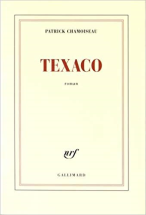 Texaco- Prix Goncourt 1992
